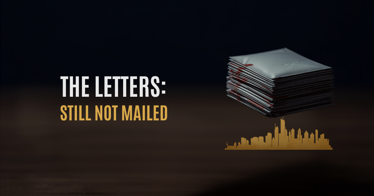 The Letters: Still Not Mailed